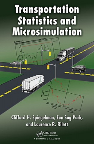 Kniha Transportation Statistics and Microsimulation Laurence R. Rilett