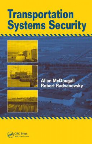 Könyv Transportation Systems Security Robert Radvanovsky