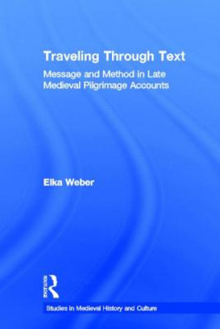 Livre Traveling Through Text Elka Weber