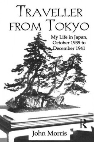 Книга Traveller From Tokyo J. Morris