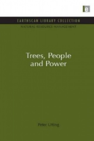 Βιβλίο Trees, People and Power Peter Utting