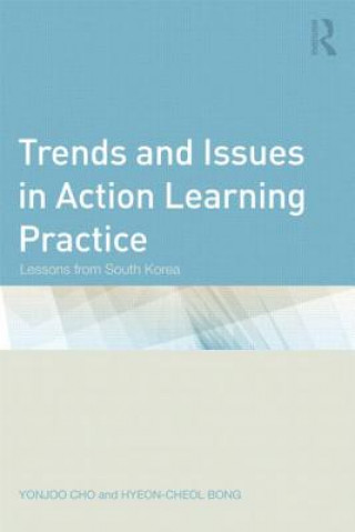 Carte Trends and Issues in Action Learning Practice Hyeon-Cheol Bong