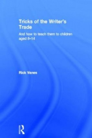 Carte Tricks of the Writer's Trade Rick Vanes