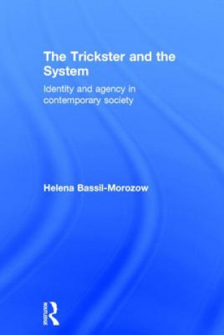 Kniha Trickster and the System Helena Bassil-Morozow