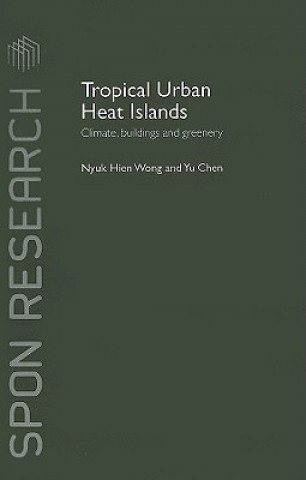 Kniha Tropical Urban Heat Islands Yu Chen