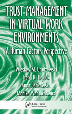 Knjiga Trust Management in Virtual Work Environments Monika Wantuchowicz
