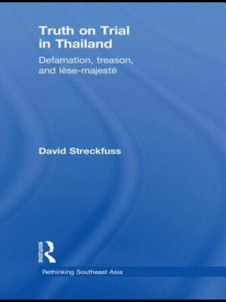 Book Truth on Trial in Thailand David Streckfuss