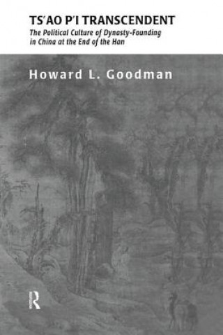 Carte Ts'ao P'i Transcendent Howard L. Goodman