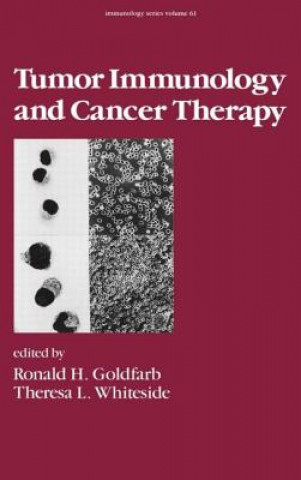 Книга Tumor Immunology and Cancer Therapy R. H. Goldfarb