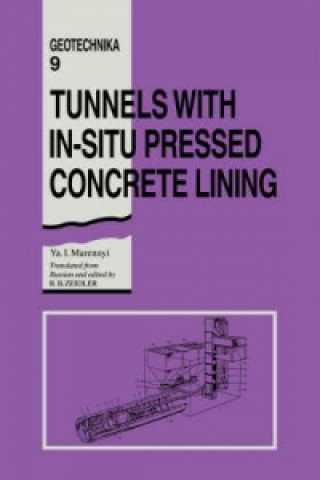 Kniha Tunnels with In-situ Pressed Concrete Lining Y.I. Marennyi