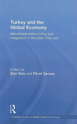 Книга Turkey and the Global Economy Ziya Onis