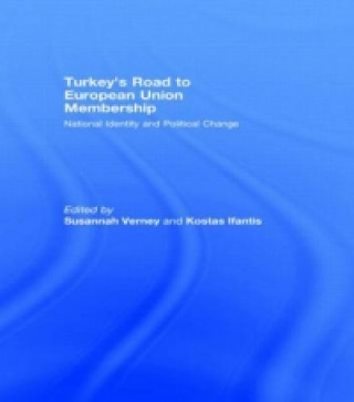 Kniha Turkey's Road to European Union Membership 