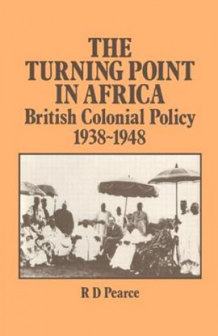 Libro Turning Point in Africa Robert D. Pearce