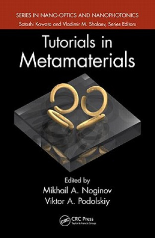 Knjiga Tutorials in Metamaterials Mikhail A. Noginov