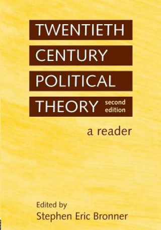 Carte Twentieth Century Political Theory Stephen Eric Bronner