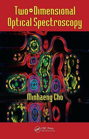 Kniha Two-Dimensional Optical Spectroscopy Minhaeng Cho