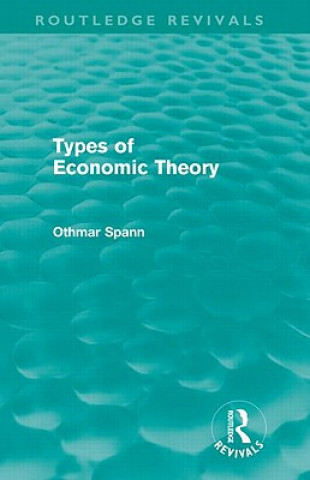 Buch Types of Economic Theory Othmar Spann