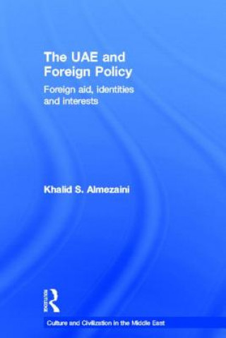 Carte UAE and Foreign Policy Khalid S. Almezaini