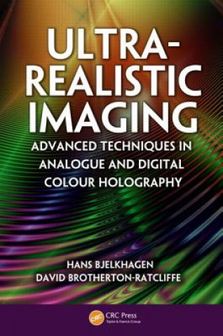 Kniha Ultra-Realistic Imaging David Brotherton-Ratcliffe
