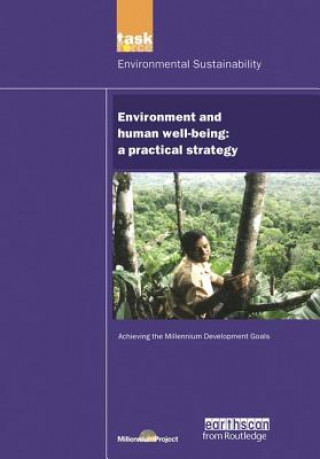 Carte UN Millennium Development Library: Environment and Human Well-being The UN Millennium Project