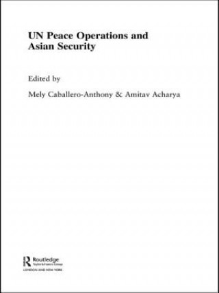 Buch UN Peace Operations and Asian Security Mely Cabellero-Anthony