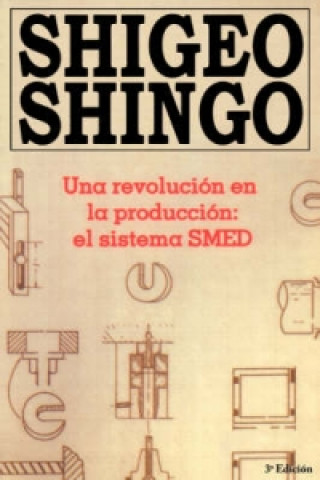 Carte Una revolution en la production Shigeo Shingo
