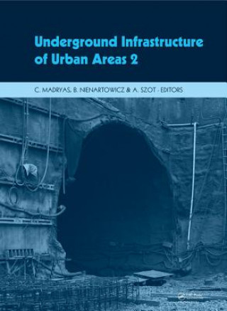 Kniha Underground Infrastructure of Urban Areas 2 