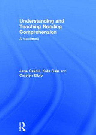 Книга Understanding and Teaching Reading Comprehension Carsten Elbro