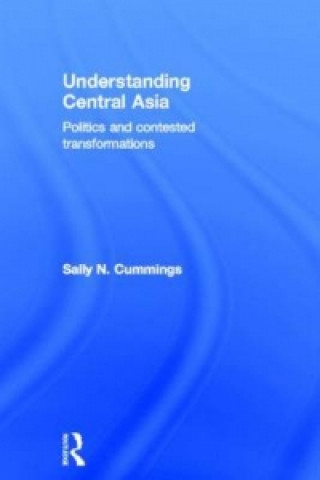 Libro Understanding Central Asia Sally Cummings