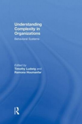 Carte Understanding Complexity in Organizations Timothy Ludwig