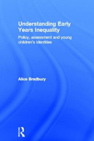 Libro Understanding Early Years Inequality Alice Bradbury