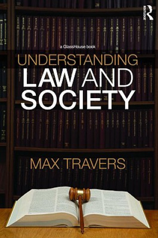 Libro Understanding Law and Society Max Travers