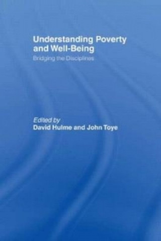 Kniha Understanding Poverty and Well-Being David Hulme