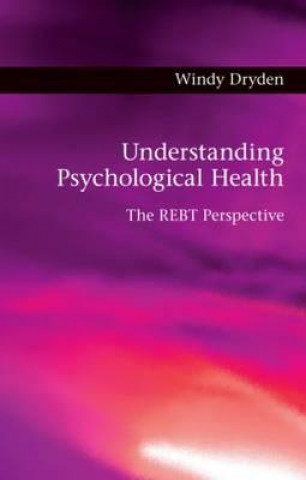 Книга Understanding Psychological Health Windy Dryden