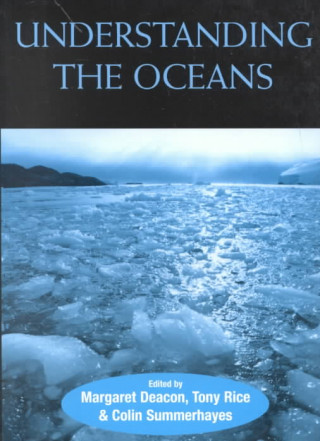 Kniha Understanding the Oceans Tony Rice