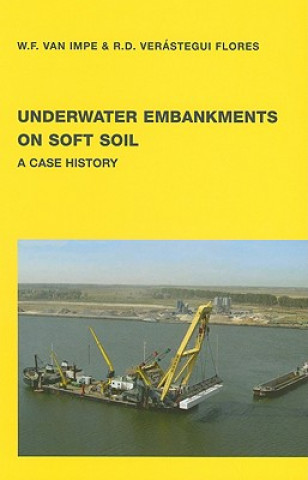 Könyv Underwater Embankments on Soft Soil R. Daniel Verastegui Flores