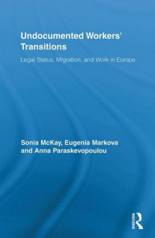 Buch Undocumented Workers' Transitions Anna Paraskevopoulou