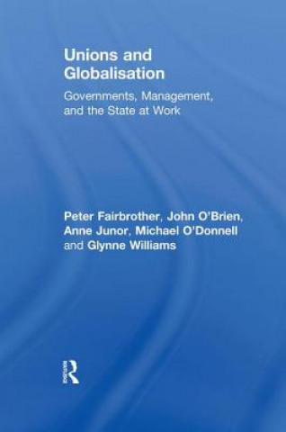 Könyv Unions and Globalisation Anne Junor