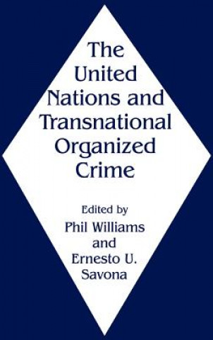 Kniha United Nations and Transnational Organized Crime 