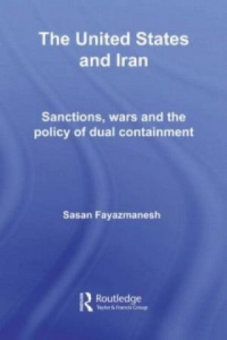 Kniha United States and Iran Sasan Fayazmanesh