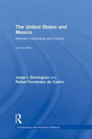 Könyv United States and Mexico Rafael Fernandez de Castro