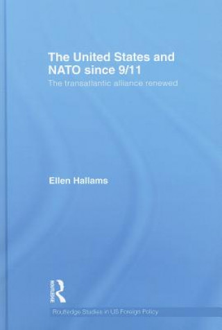 Kniha United States and NATO since 9/11 Ellen Hallams