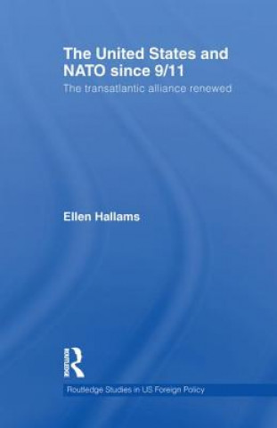 Kniha United States and NATO since 9/11 Ellen Hallams