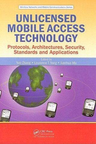 Kniha Unlicensed Mobile Access Technology Yan Zhang
