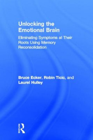 Könyv Unlocking the Emotional Brain Laurel Hulley