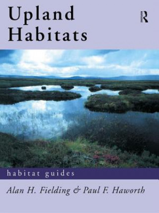 Kniha Upland Habitats Paul F. Haworth
