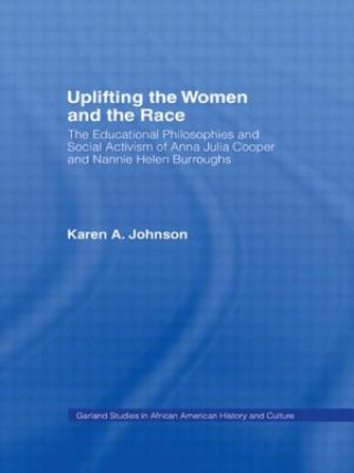 Книга Uplifting The Women And The Race Karen Johnson