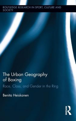 Buch Urban Geography of Boxing Benita Heiskanen