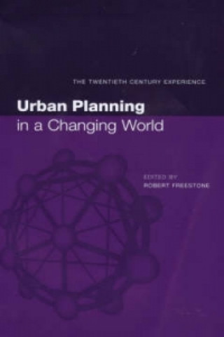 Knjiga Urban Planning in a Changing World 