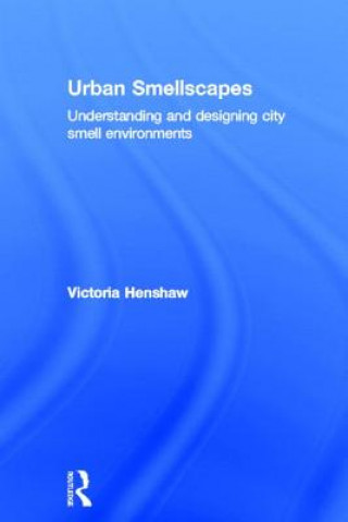 Carte Urban Smellscapes Victoria Henshaw
